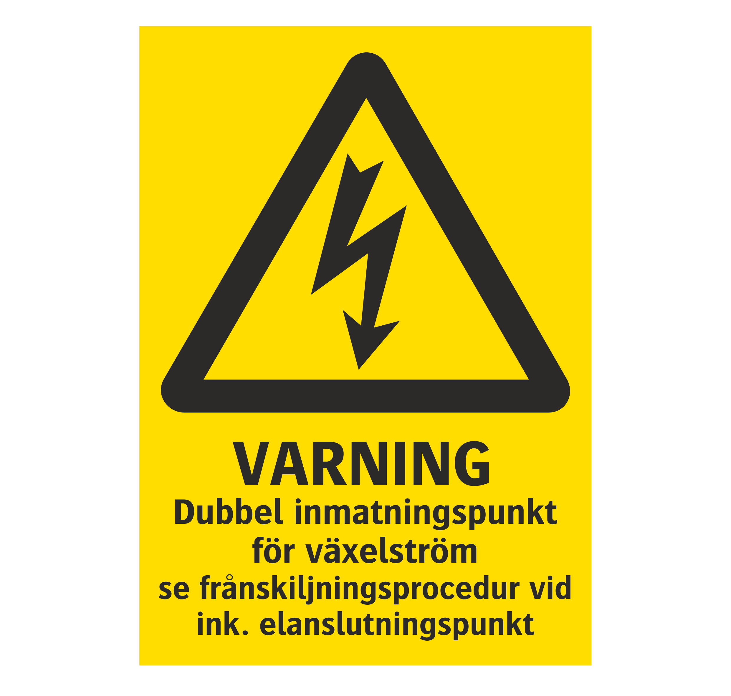 Varning, Dubbel inmatningspunkt arbetsmiljöskylt | Mapec